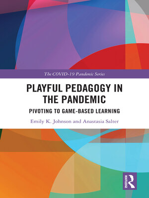 cover image of Playful Pedagogy in the Pandemic